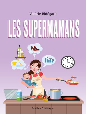 cover image of Les Supermamans